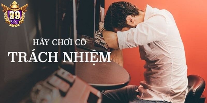 Thành viên cần chơi có trách nhiệm đối với quy định 